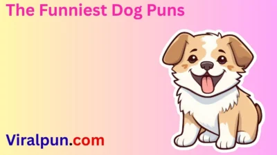 The Funniest Dog Puns