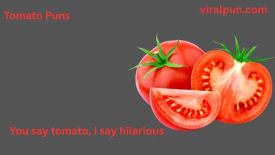 Tomato Puns
