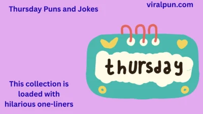 Thursday Puns and Jokes