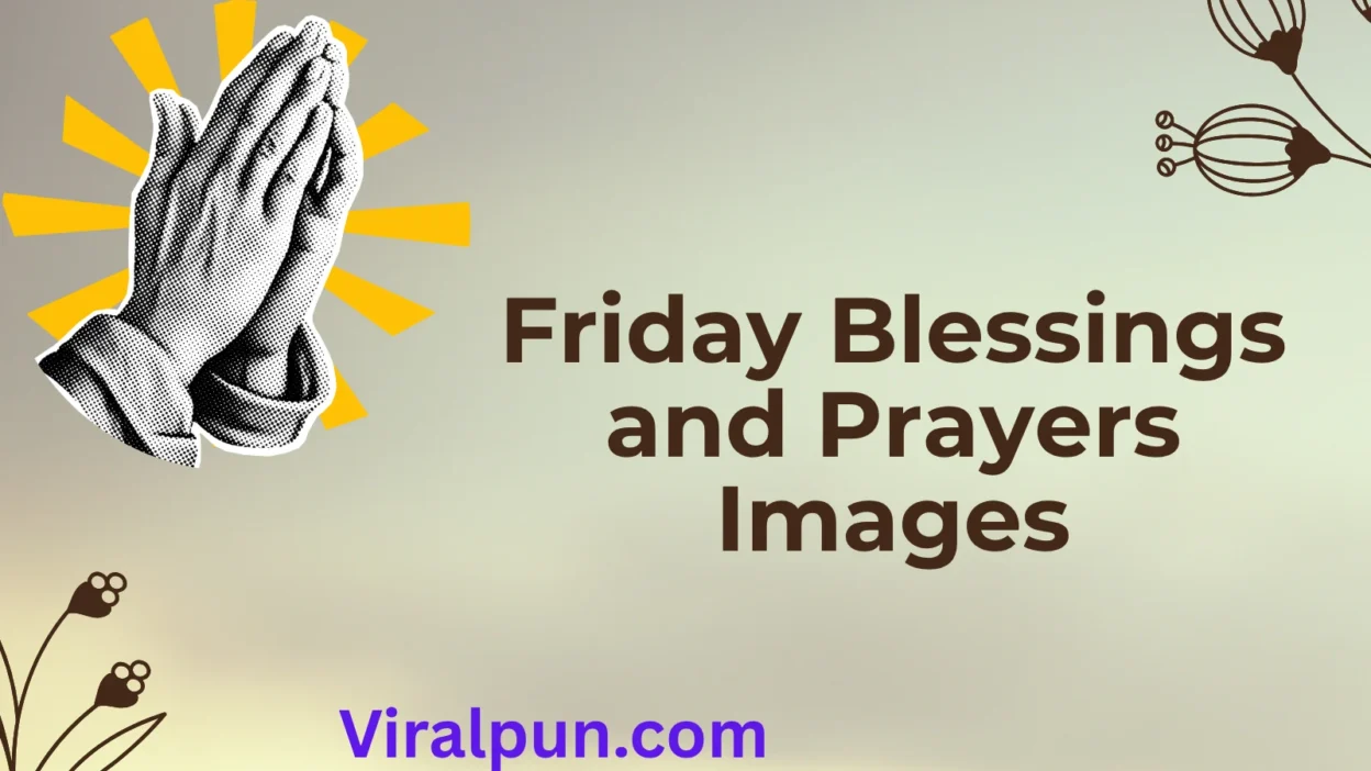 Friday Blessings and Prayers Images