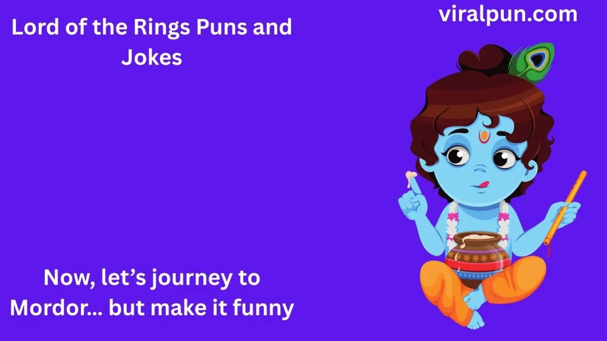 Lord of the Rings Puns and Jokes