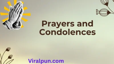 Prayers and Condolences