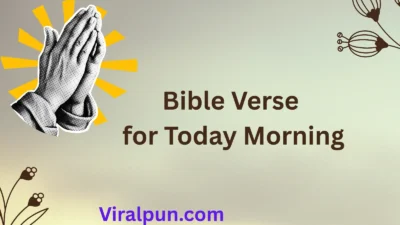 Bible Verse for Today Morning Prayer