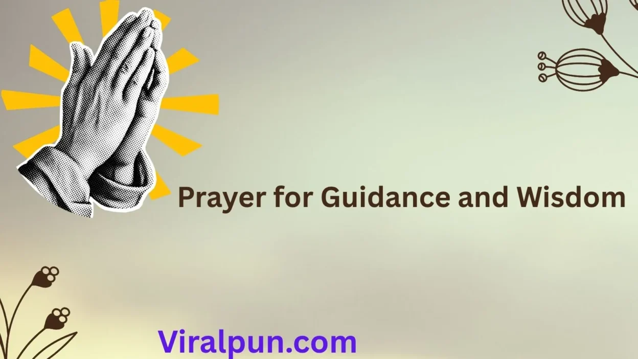 Prayer for Guidance and Wisdom