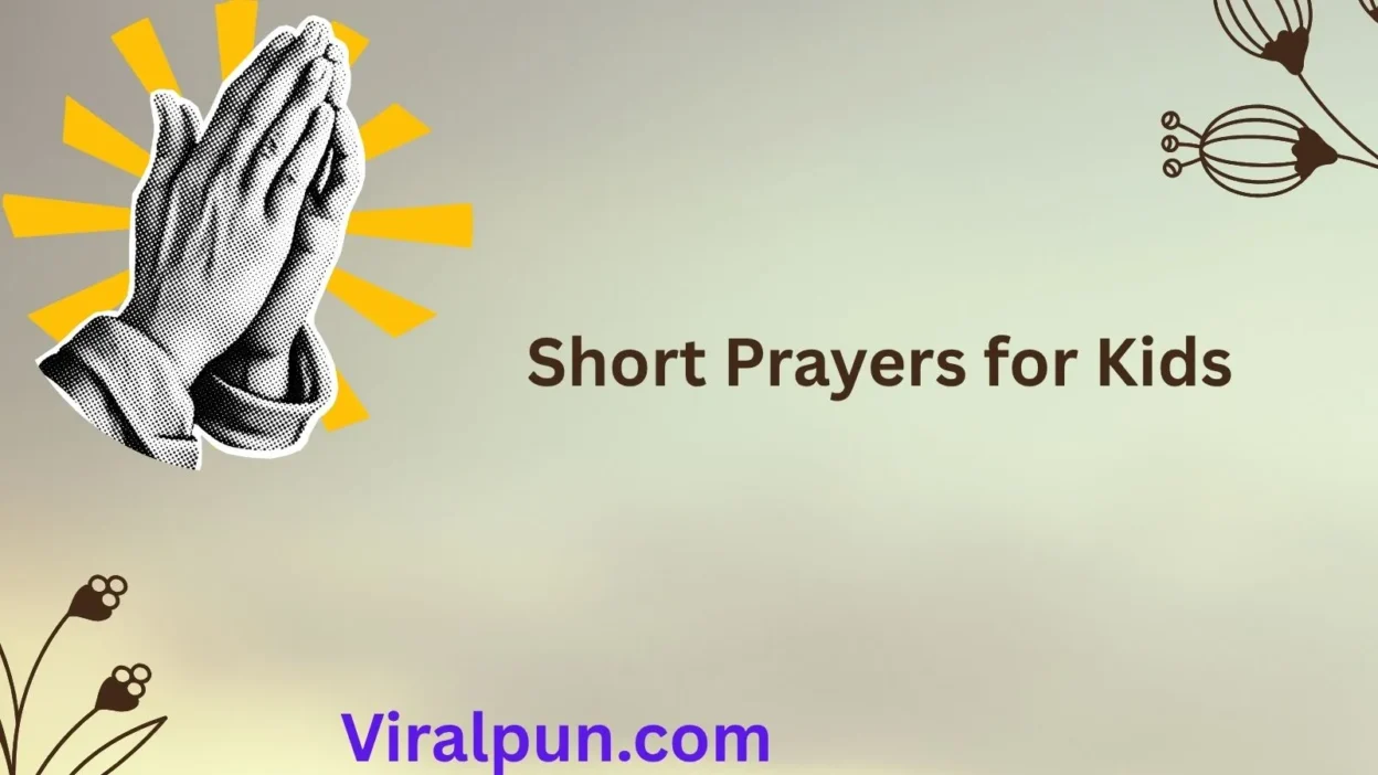 Short Prayers for Kids