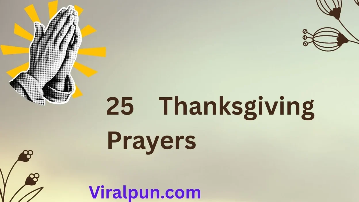 25 Thanksgiving Prayers