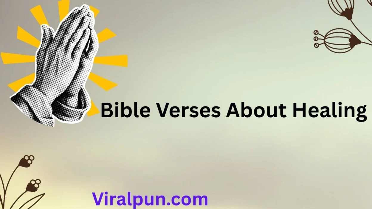 Bible Verses About Healing