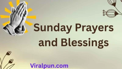 Sunday Prayers and Blessings