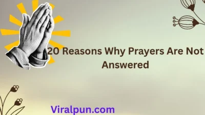 20 Reasons Why Prayers Are Not Answered
