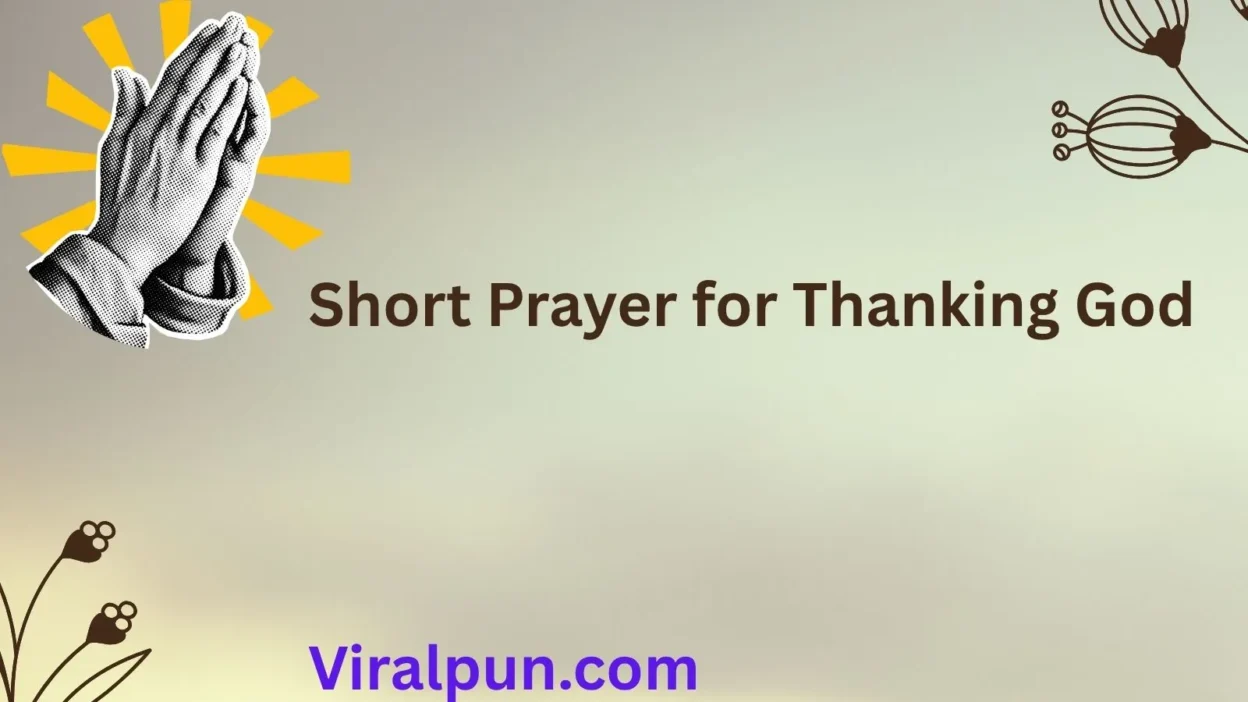 Short Prayer for Thanking God