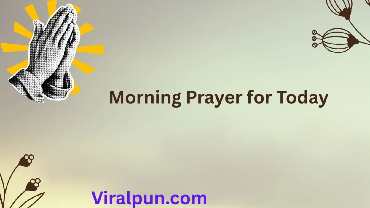 Morning Prayer for Today