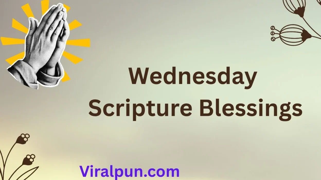 Wednesday Scripture Blessings