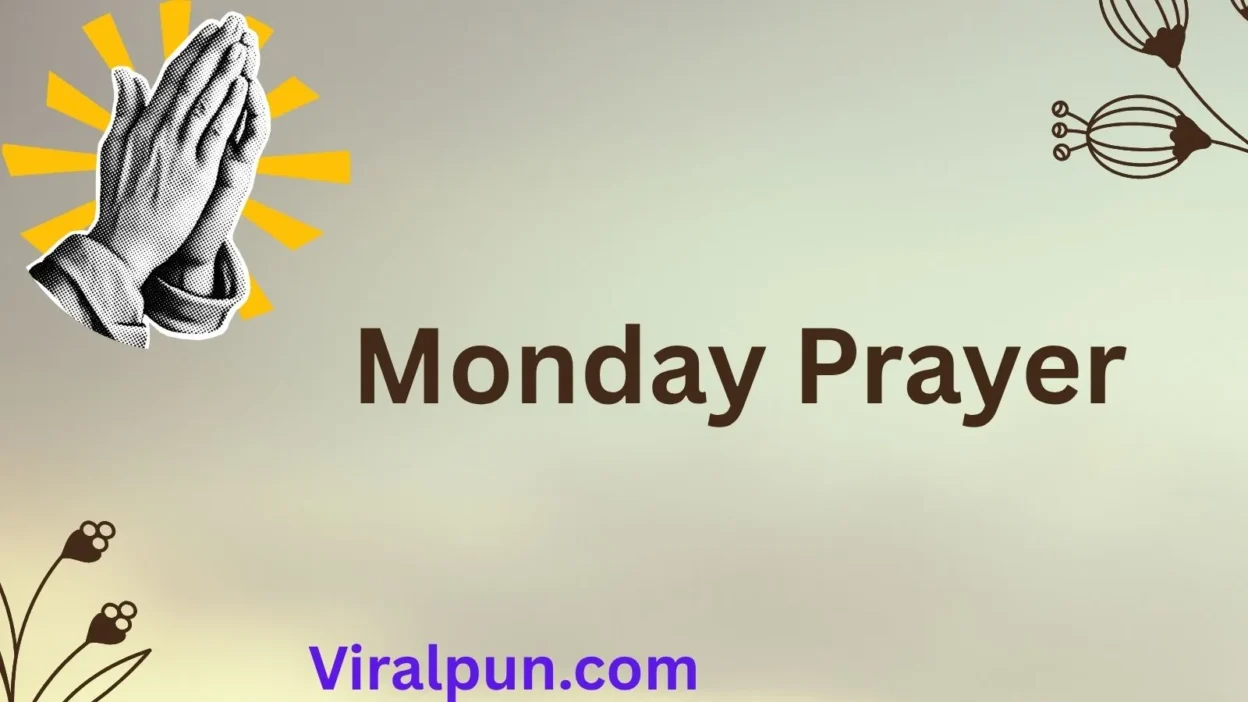 Monday Prayer