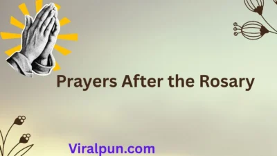Prayers After the Rosary