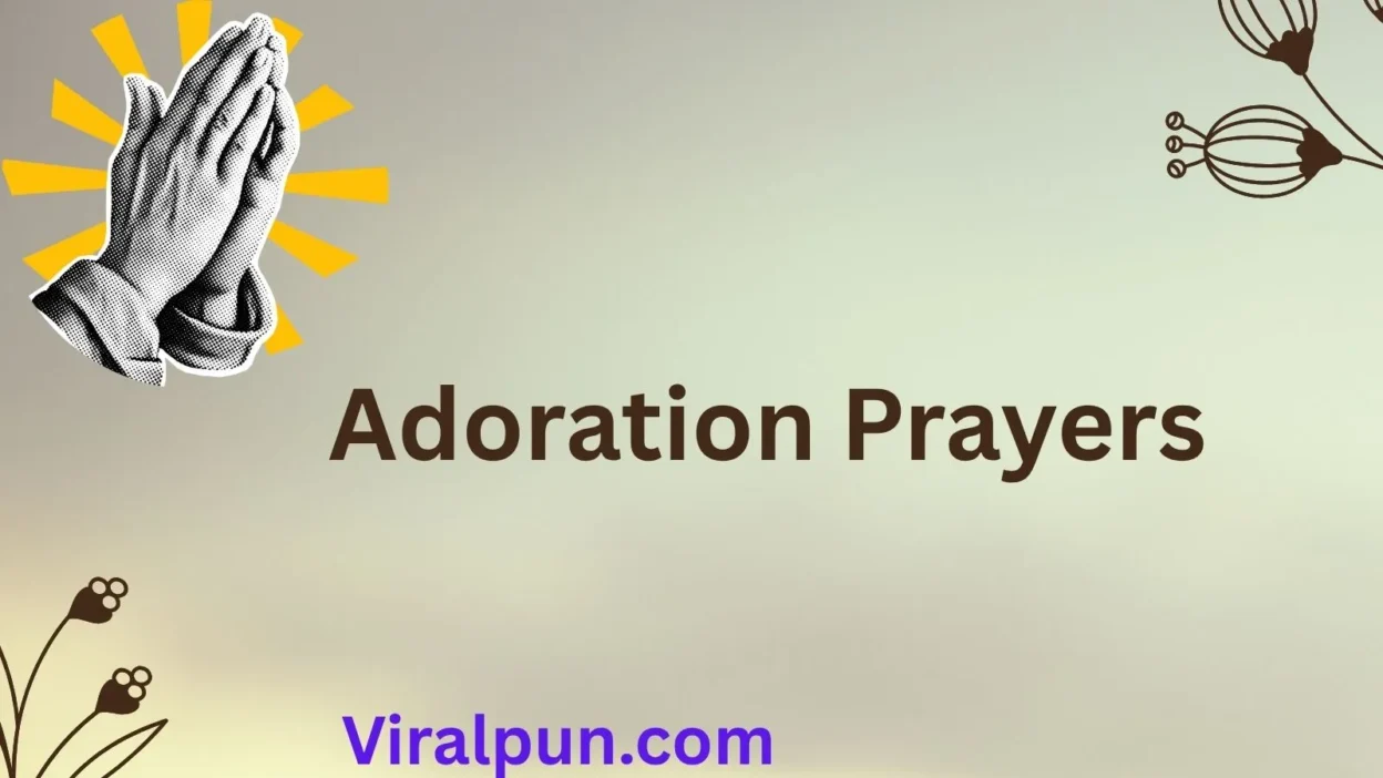Adoration Prayers
