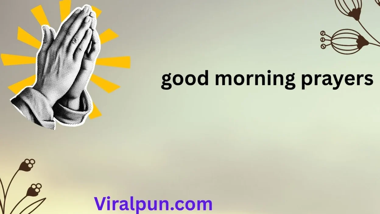 Good Morning Prayers