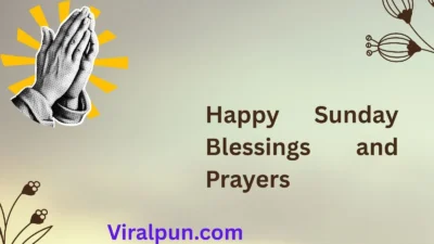Happy Sunday Blessings and Prayers