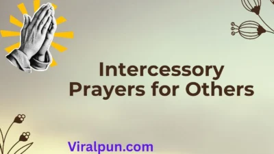 Intercessory Prayers for Others