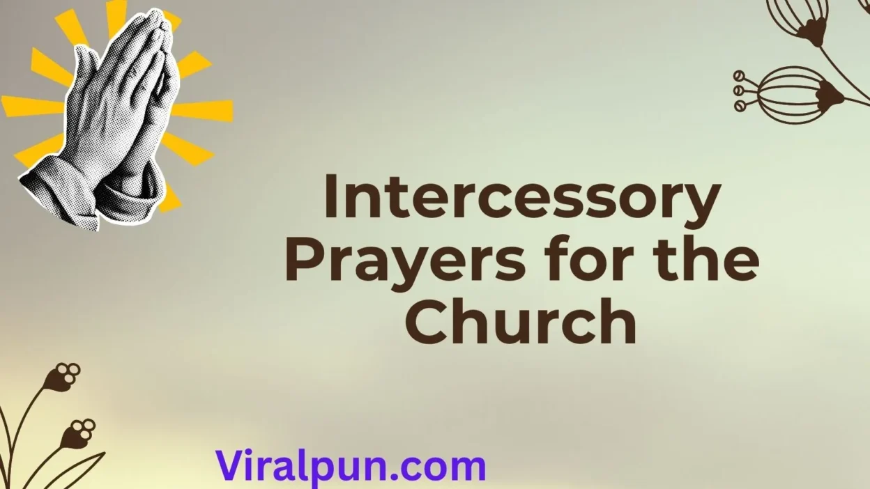 Intercessory Prayers for the Church