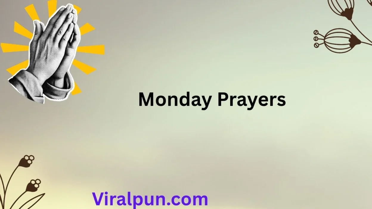 Monday Prayers