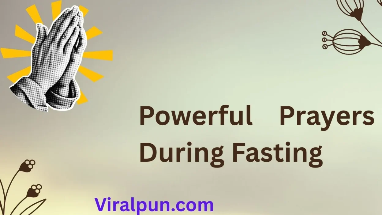 Powerful Prayers During Fasting