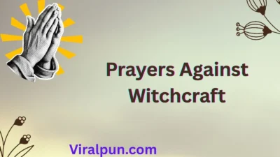 Prayers Against Witchcraft