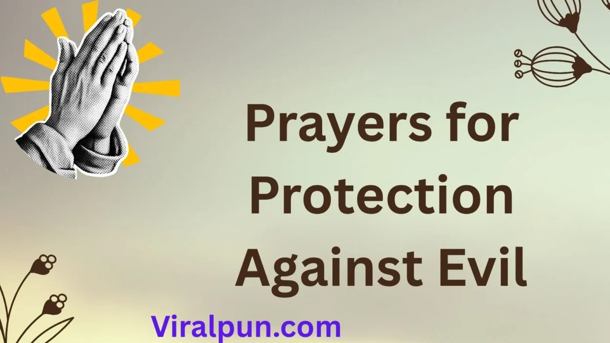 Prayers for Protection Against Evil