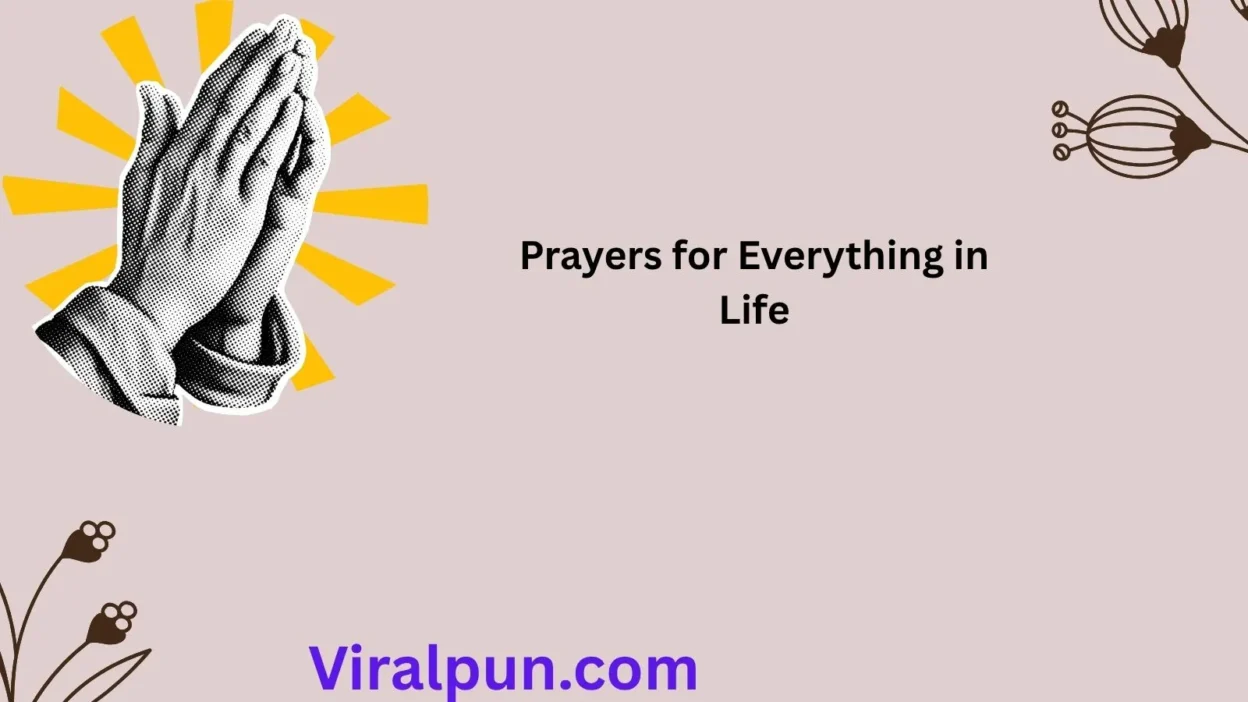 Prayers for Everything in Life