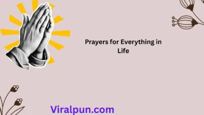Prayers for Everything in Life