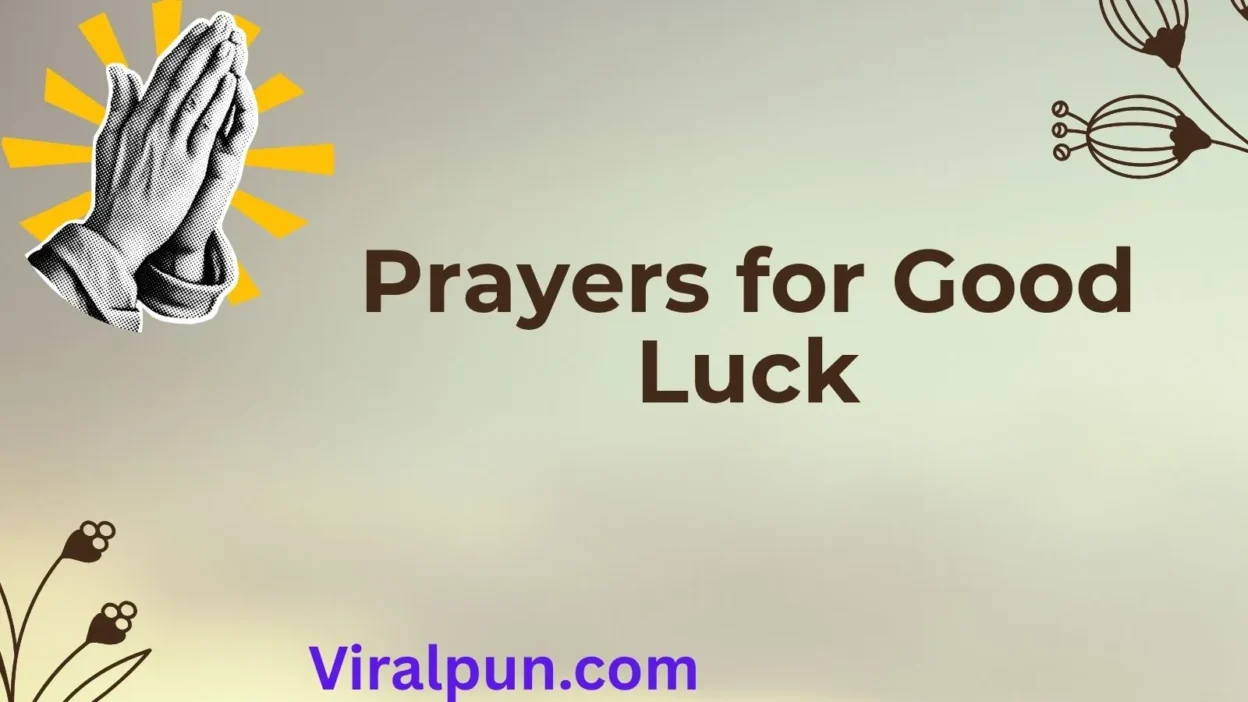 Prayers for Good Luck