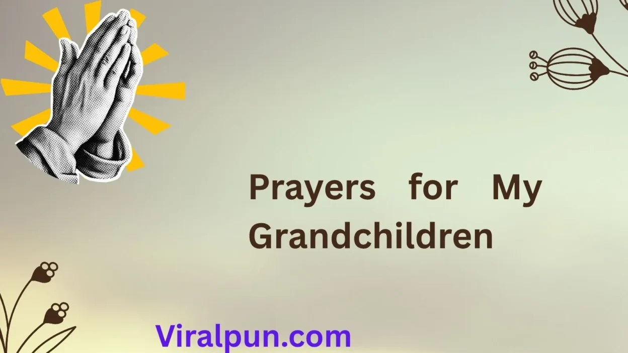 Prayers for My Grandchildren
