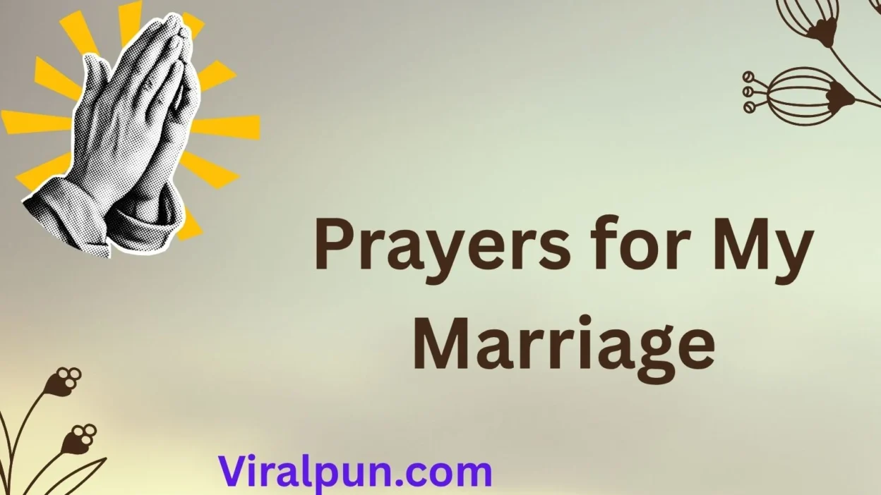 Prayers for My Marriage