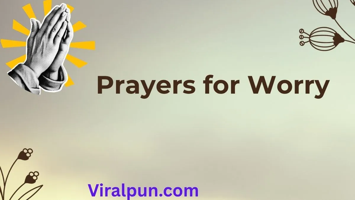 Prayers for Worry
