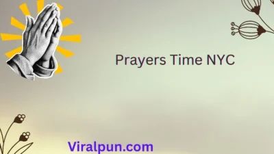 Prayers Time NYC