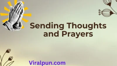 Sending Thoughts and Prayers