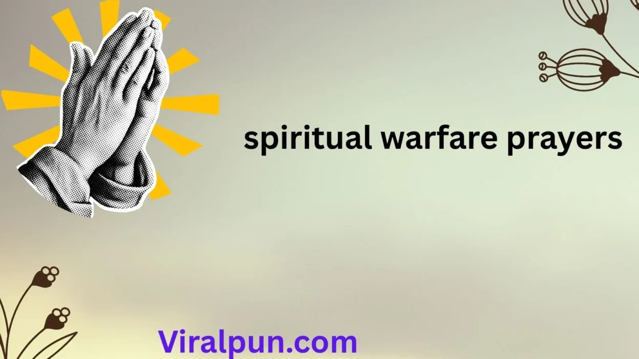 Spiritual Warfare Prayers