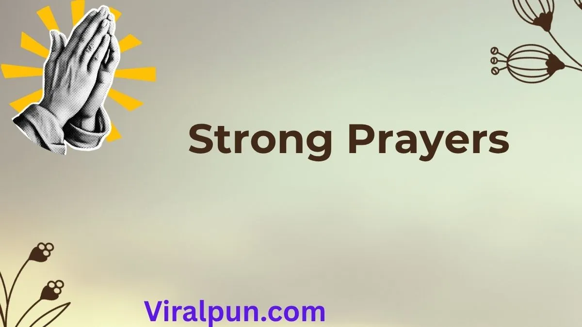 Strong Prayers